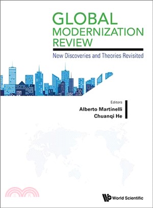 Global Modernization Report 2013 ― Selections of the First International Modernization Forum