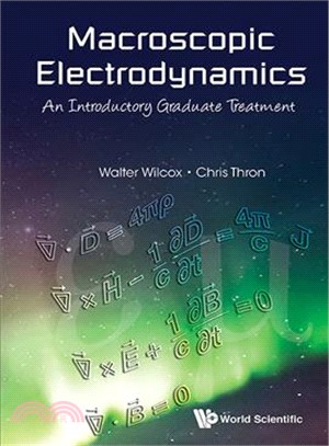 Macroscopic Electrodynamics ─ An Introductory Graduate Treatment