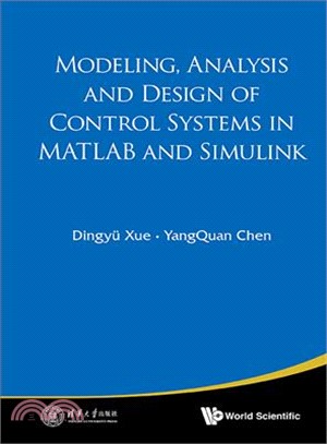 Modeling, analysis and design of control systems in MATLAB and Simulink /