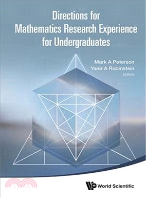 Directions for mathematics research experience for undergraduates /