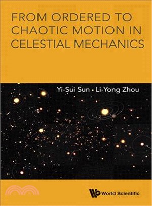 From Ordered to Chaotic Motion in Celestial Mechanics