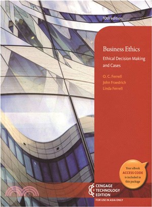 Business Ethics:Ethical Decision Making and Cases (CTE)