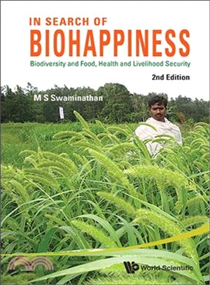 In Search of Biohappiness ― Biodiversity and Food, Health and Livelihood Security