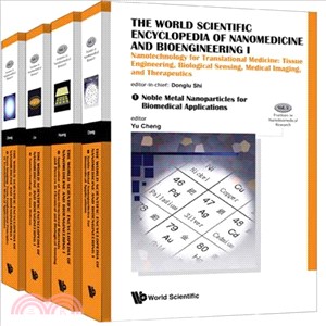 The World Scientific Encyclopedia of Nanomedicine and Bioengineering II ― Regenerative Medicine and Medical Devices