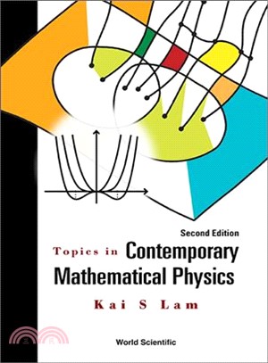 Topics in Contemporary Mathematical Physics