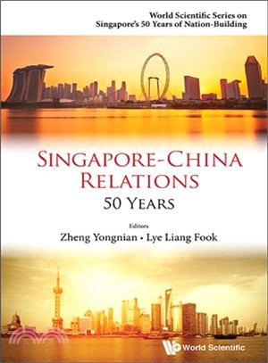 Singapore-china Relations ― 50 Years