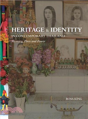 Heritage and Identity in Contemporary Thailand