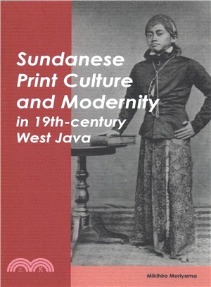 Sundanese Print Culture and Modernity in 19th Century West Java