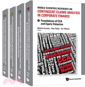 WORLD SCIENTIFIC REFERENCE ON CONTINGENCY APPROACHES TO CORPORATE FINANCE (IN 4 VOLUMES)