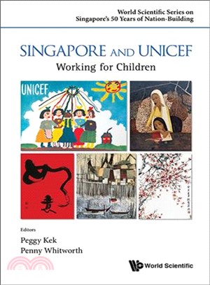 Singapore and UNICEF ― Working for Children