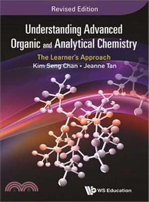 Understanding Advanced Organic and Analytical Chemistry ─ The Learner's Approach