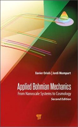 Applied Bohmian Mechanics ― From Nanoscale Systems to Cosmology