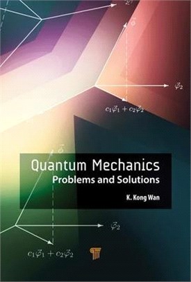 Quantum Mechanics ― Problems and Solutions