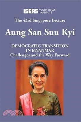 Democratic Transition in Myanmar ― Challenges and the Way Forward