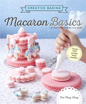 Creative Baking ― Macaron Basics