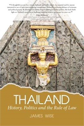 Thailand ― History, Politics and the Rule of Law