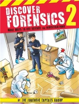 Discover Forensics 2：More Ways to Use Science for Investigations