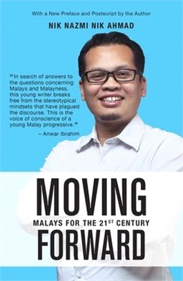 Moving Forward ― Malays for the 21st Century