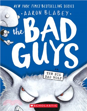 The Bad Guys in the Big Bad Wolf (The Bad Guys #9)(平裝本)