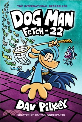 Dog Man #8: Fetch-22 (全彩平裝本)