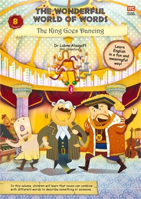 The Wonderful World of Words: The King Goes Dancing, 8