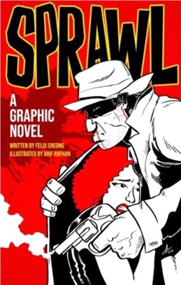 Sprawl：A Graphic Novel