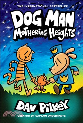 Dog Man #10: Mothering Heights (全彩平裝本)