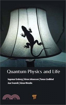 Quantum Physics and Life: How We Interact with the World Inside and Around Us