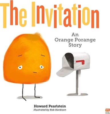 The Invitation: An Orange Porange Storyvolume 2