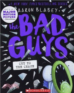 The bad guys episode 13 : Cut to the chase