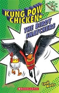 Kung Pow Chicken #3 The Birdy Snatchers(With Cd & Storyplus)
