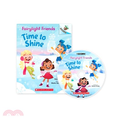 Fairylight Friends #02: Time To Shine (With Cd & Storyplus)