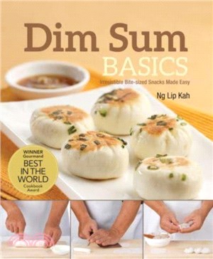 Dim Sum Basics: Irresistible Bite-Sized Snacks Made Easy