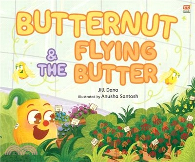 Butternut and the Flying Butter