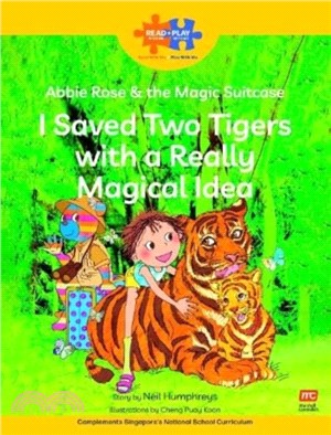 Read + Play Social Skills Bundle 1 - Abbie Rose and the Magic Suitcase: I Saved Two Tigers with a Really Magical Idea