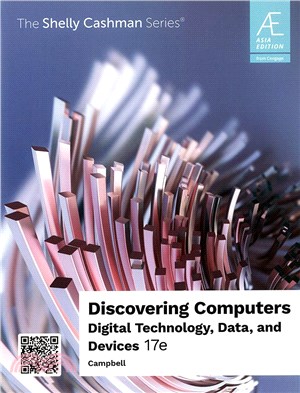 Discovering Computers: Digital Technology, Data, and Devices (Asia Edition)