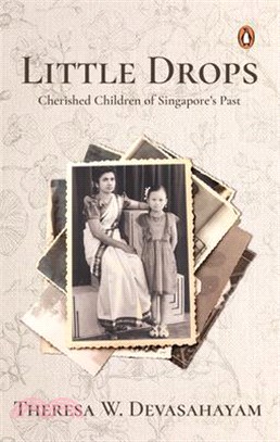 Little Drops: Cherished Children of Singapore's Past