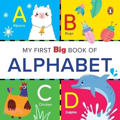 My First Big Book of Alphabet: Illustrated Board Book of ABC for Preschool Kids, Toddlers Book for 1+ [Penguin Early Learning Series]