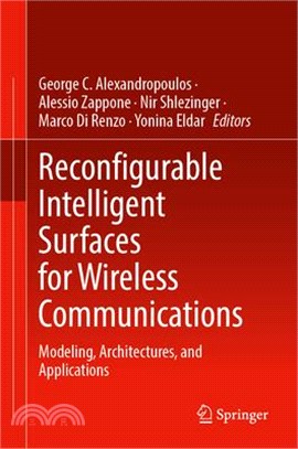 Reconfigurable Intelligent Surfaces for Wireless Communications: Modeling, Architectures, and Applications