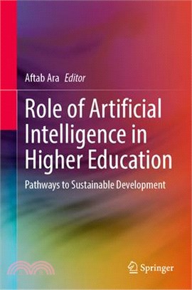 Role of Artificial Intelligence in Higher Education: Pathways to Sustainable Development