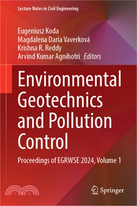 Environmental Geotechnics and Pollution Control: Proceedings of Egrwse 2024, Volume 1