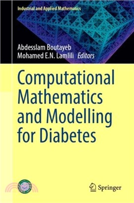 Computational Mathematics and Modelling for Diabetes