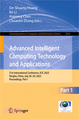 Advanced Intelligent Computing Technology and Applications: 21st International Conference, ICIC 2025, Ningbo, China, July 26-29, 2025, Proceedings, Pa