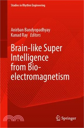Brain-Like Super Intelligence from Bio-Electromagnetism