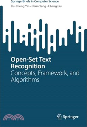 Open-Set Text Recognition: Concepts, Framework, and Algorithms