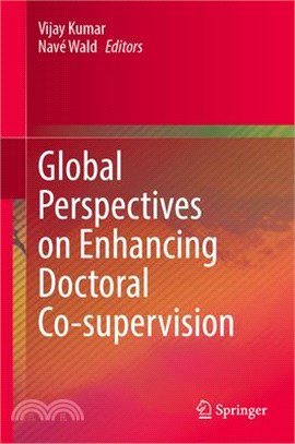 Global Perspectives on Enhancing Doctoral Co-Supervision