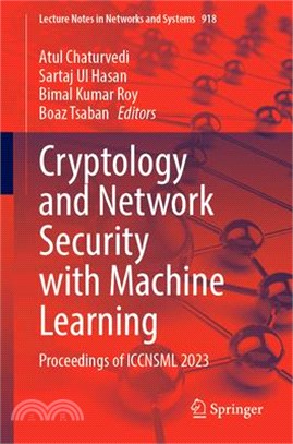 Cryptology and Network Security with Machine Learning: Proceedings of Iccnsml 2023