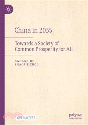 China in 2035: Towards a Society of Common Prosperity for All