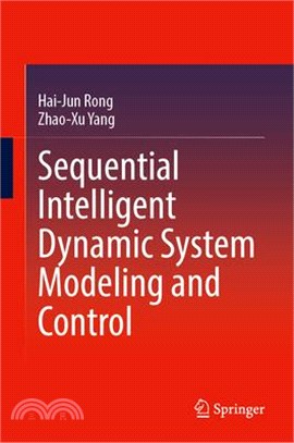 Sequential Intelligent Dynamic System Modeling and Control