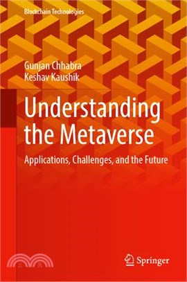 Understanding the Metaverse: Applications, Challenges, and the Future